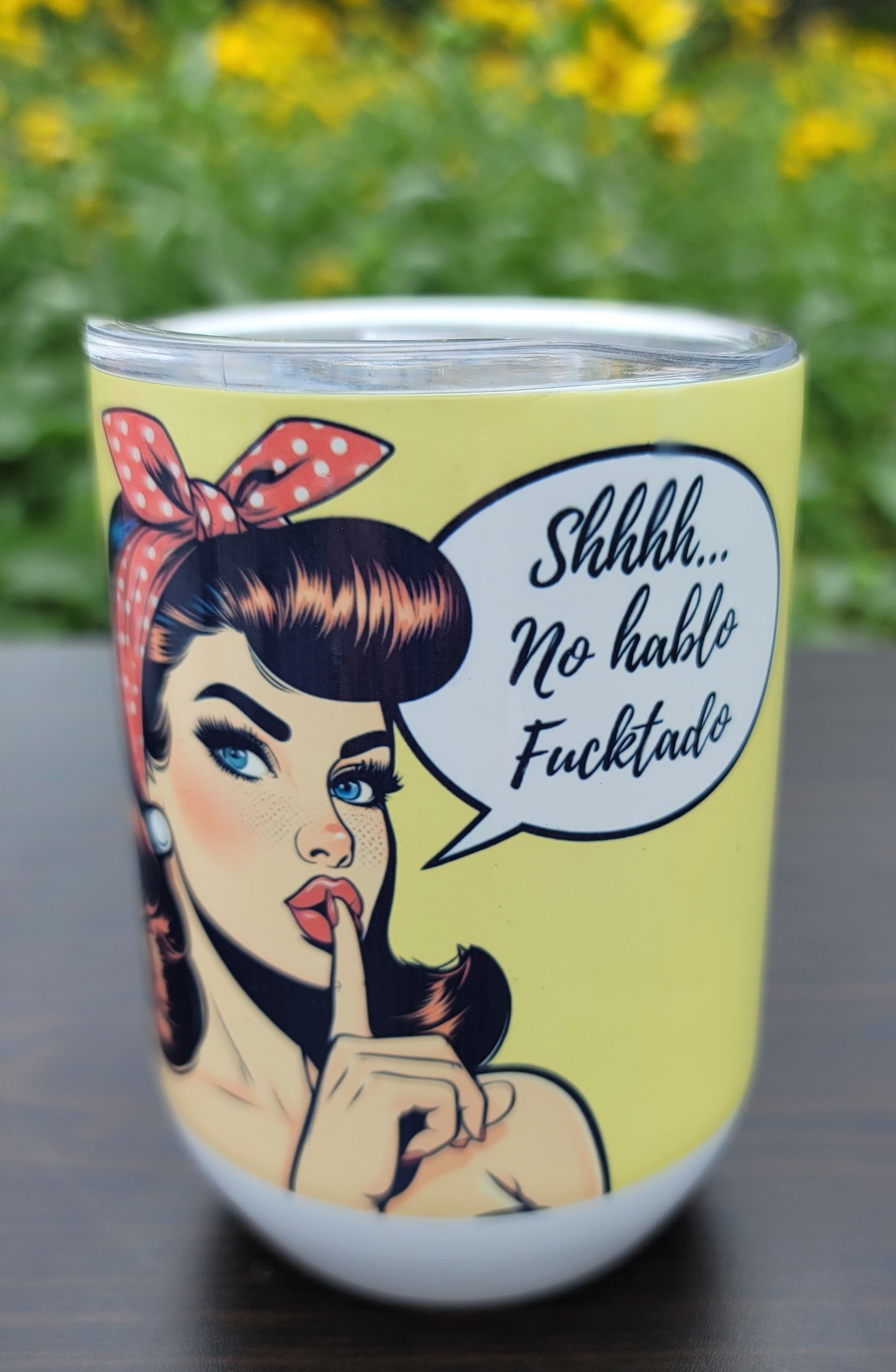 NO HABLO FUCKTADO— 12oz Stemless Wine Tumbler